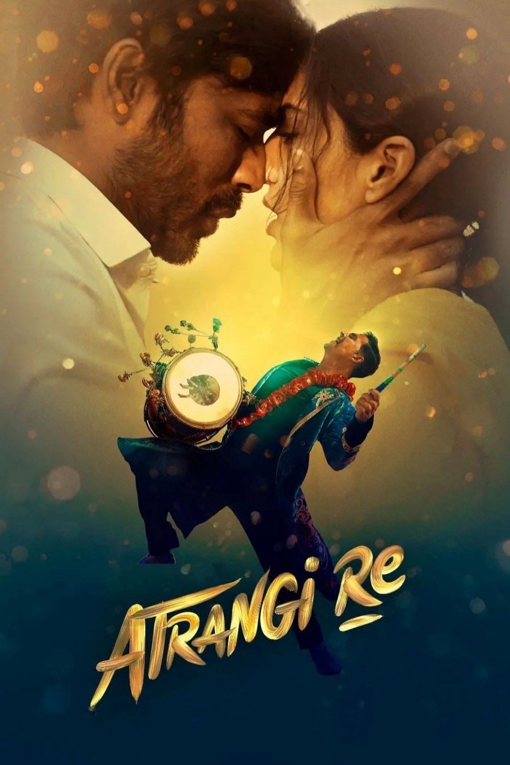 Atrangi Re - Aanand L. Rai · 2021