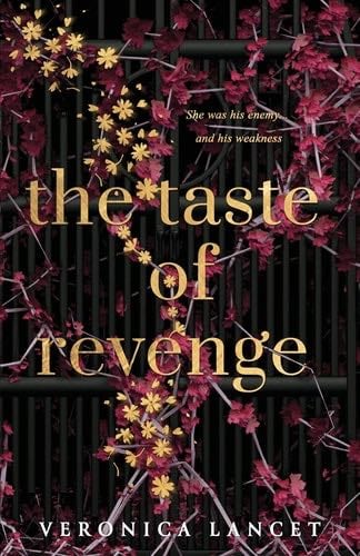 The Taste of Revenge - Veronica Lancet · 2023