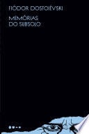 Memórias do subsolo - Fiódor Dostoiévski · 2022