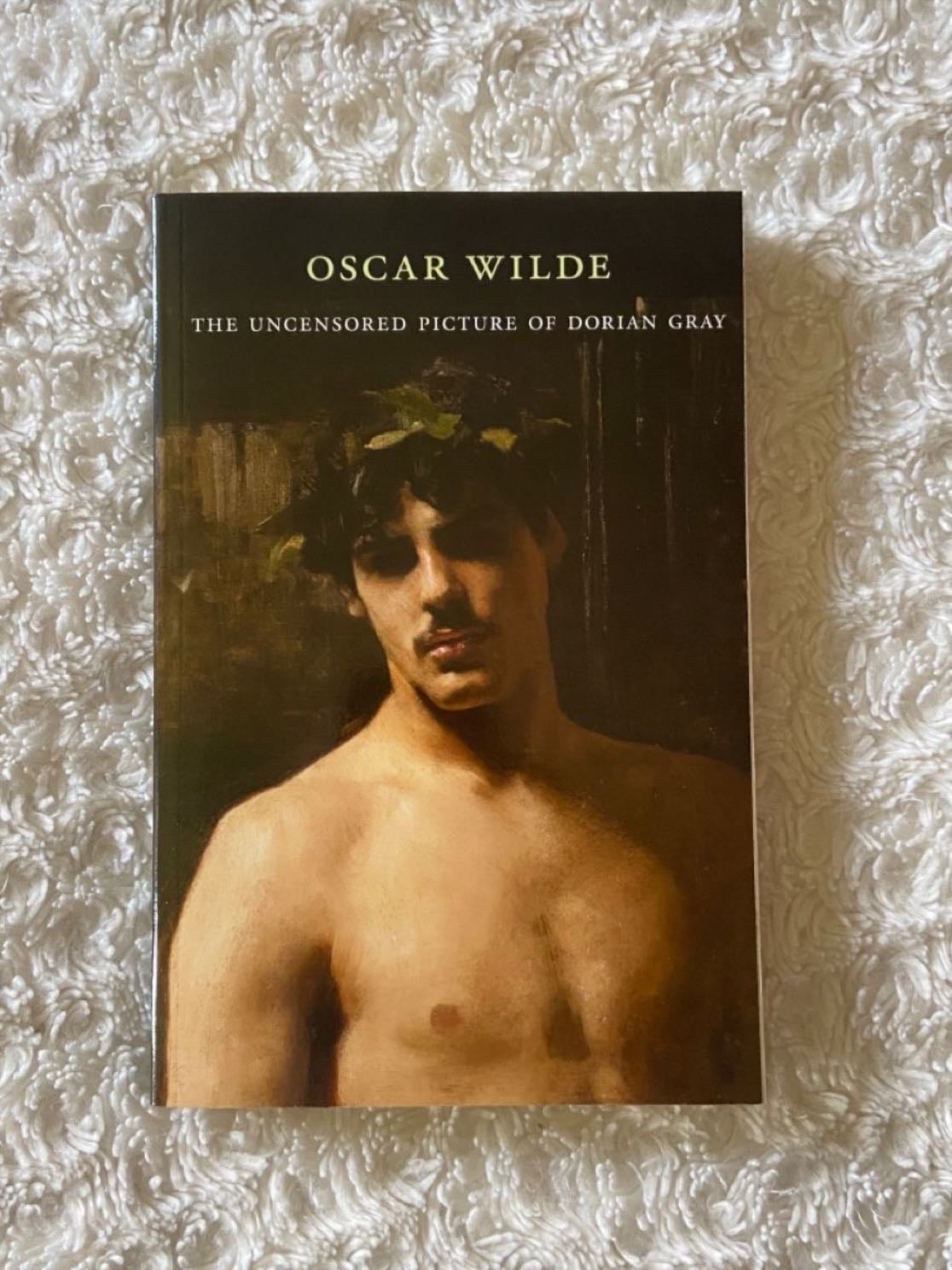 The Uncensored Picture of Dorian Gray - Oscar Wilde · 2023