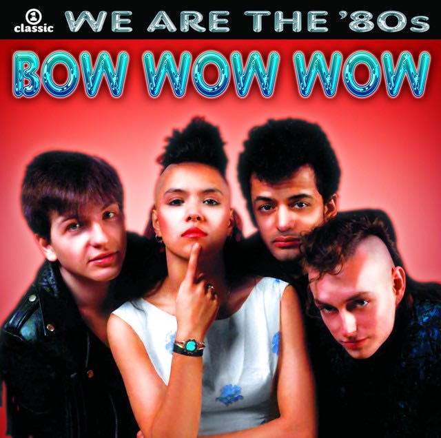 I Want Candy - Song · Bow Wow Wow