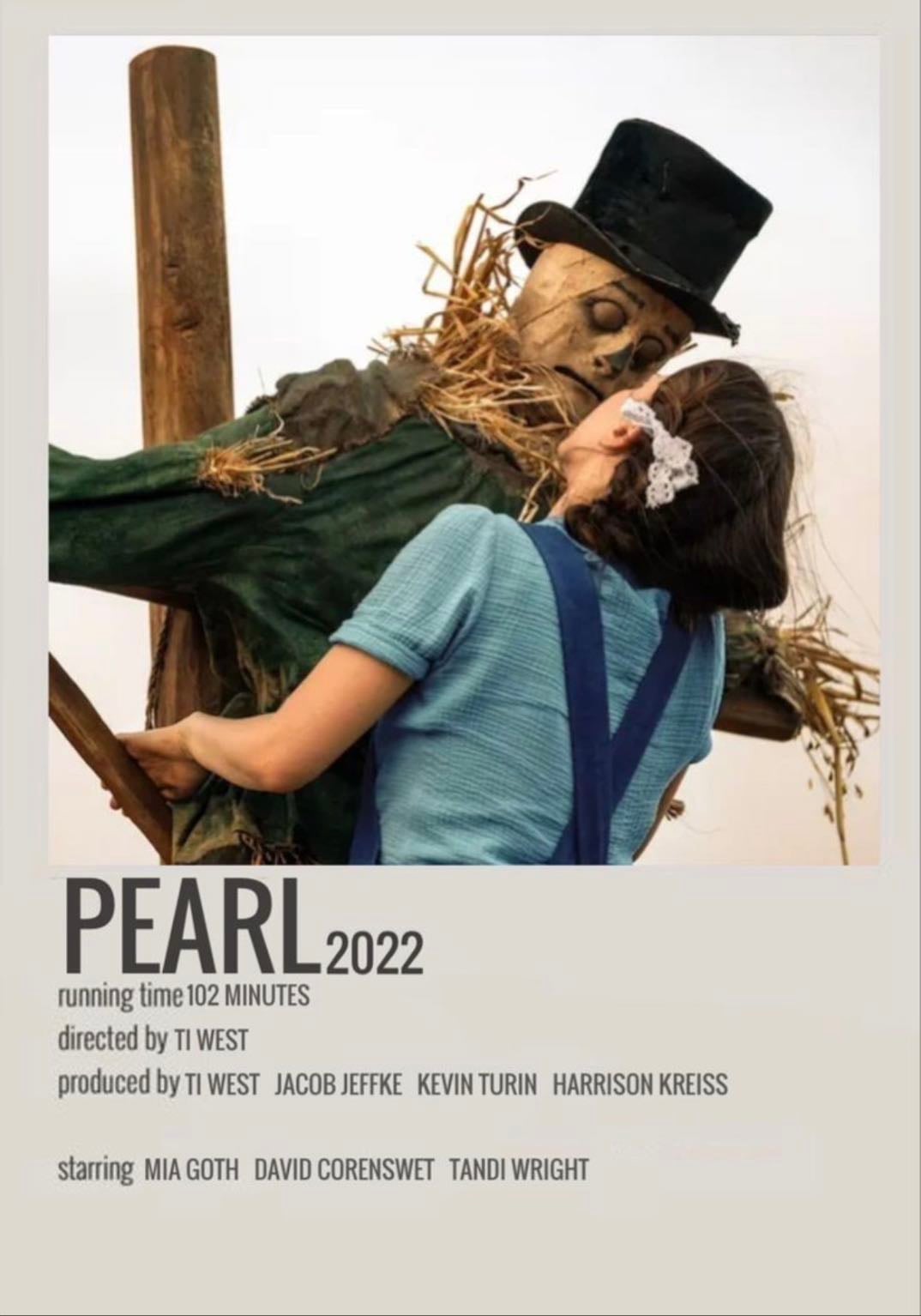 Pearl 𐙚 - Ti West · 2022