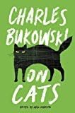 On Cats - Charles Bukowski · 2015