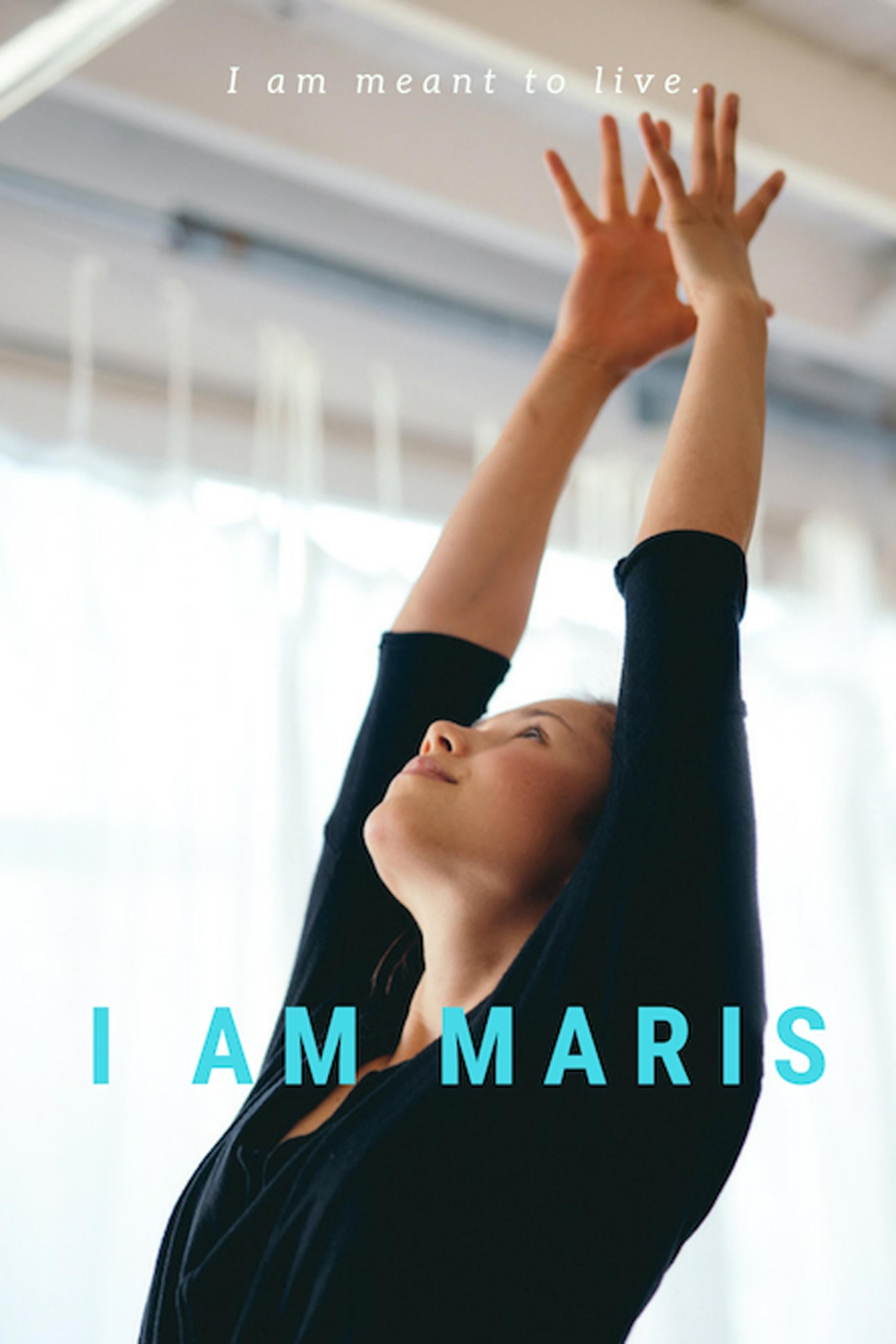 I Am Maris: Portrait of a Young Yogi - Laura Vanzee Taylor · 2018