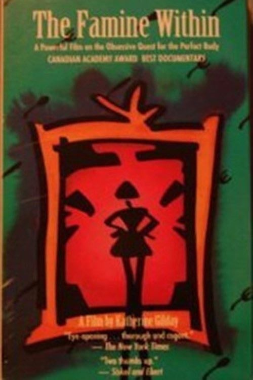 The Famine Within - Katherine Gilday · 1990