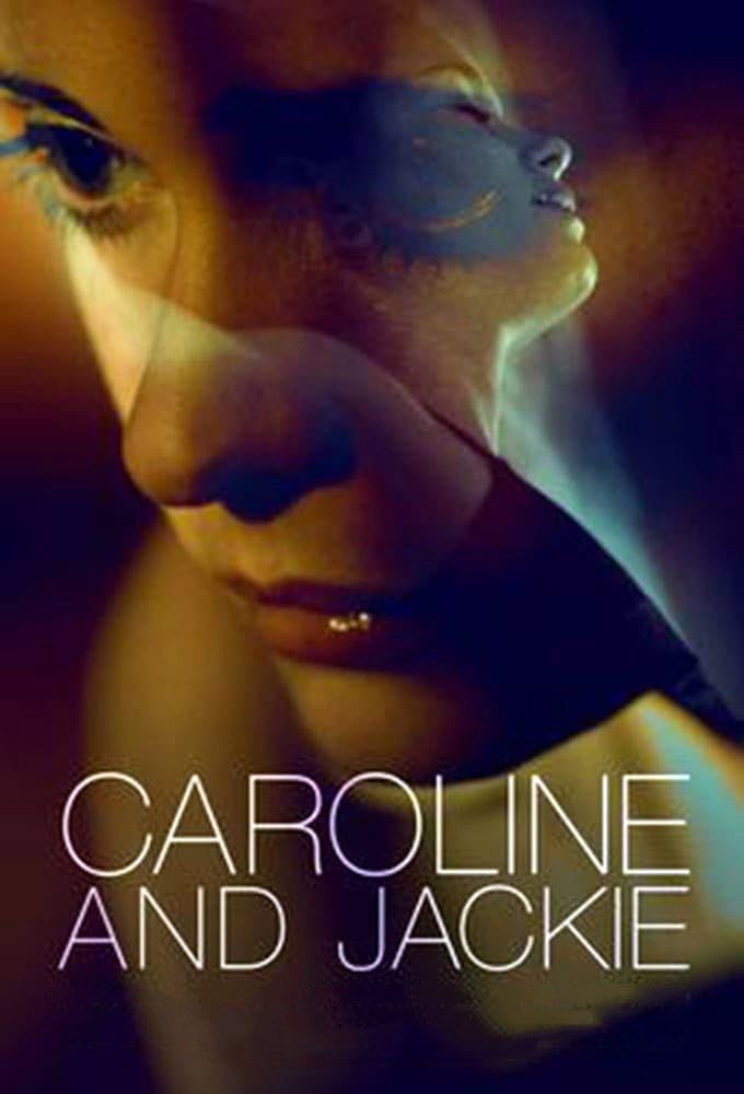 Caroline and Jackie - Adam Christian Clark · 2013