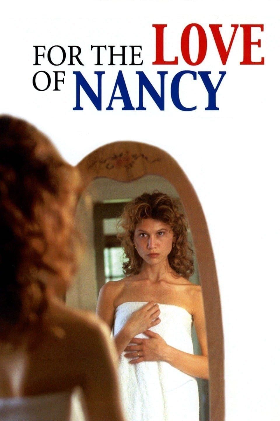 For the Love of Nancy - Paul Schneider · 1994