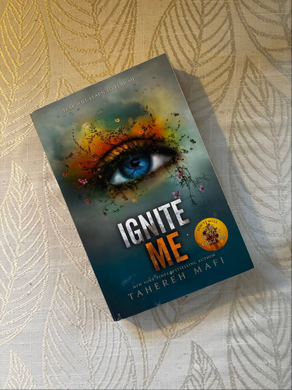 Ignite Me - Tahereh Mafi · 2014