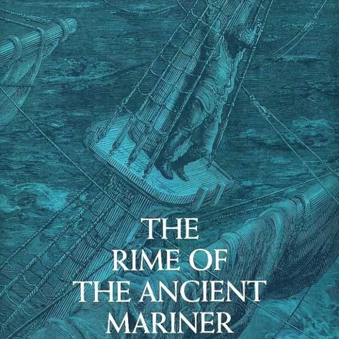 The Rime of the Ancient Mariner - Samuel Taylor Colefidge · 1970