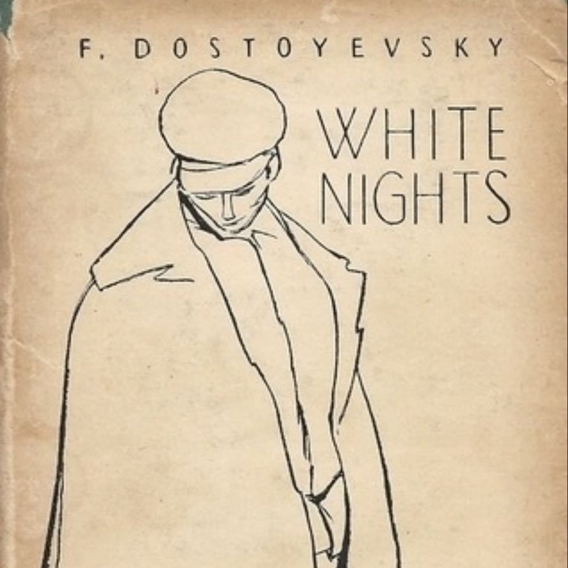White night - Fyodor Dostoevsky • 1848