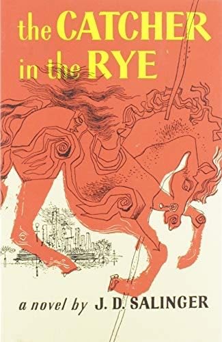 The Catcher in the Rye - J. D. Salinger · 2001