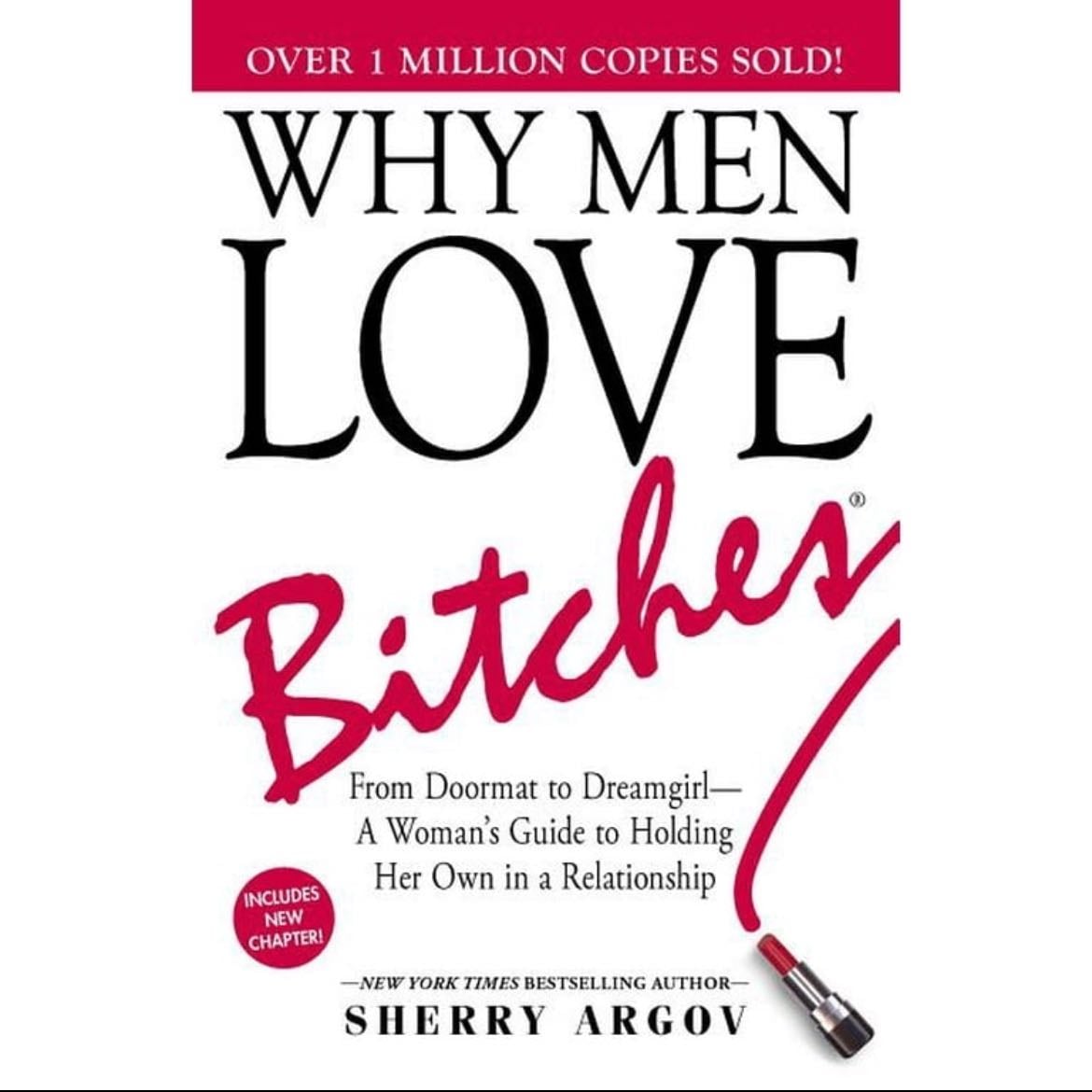 Why Men Love Bitches - Sherry Argov · 2002