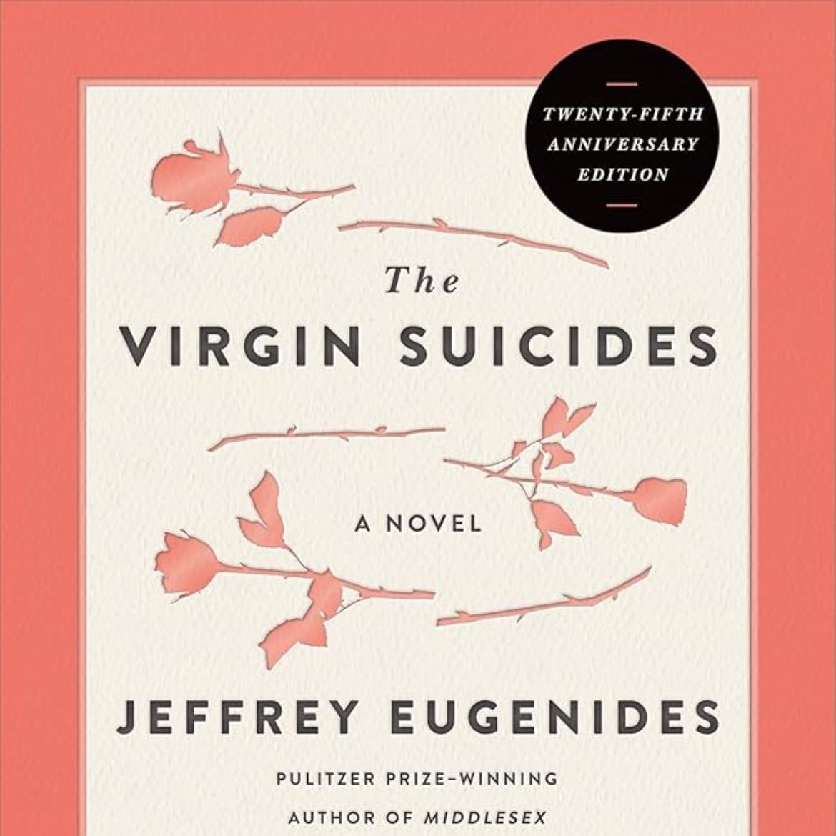 The Virgin Suicides - Jeffrey Eugenides · 2011