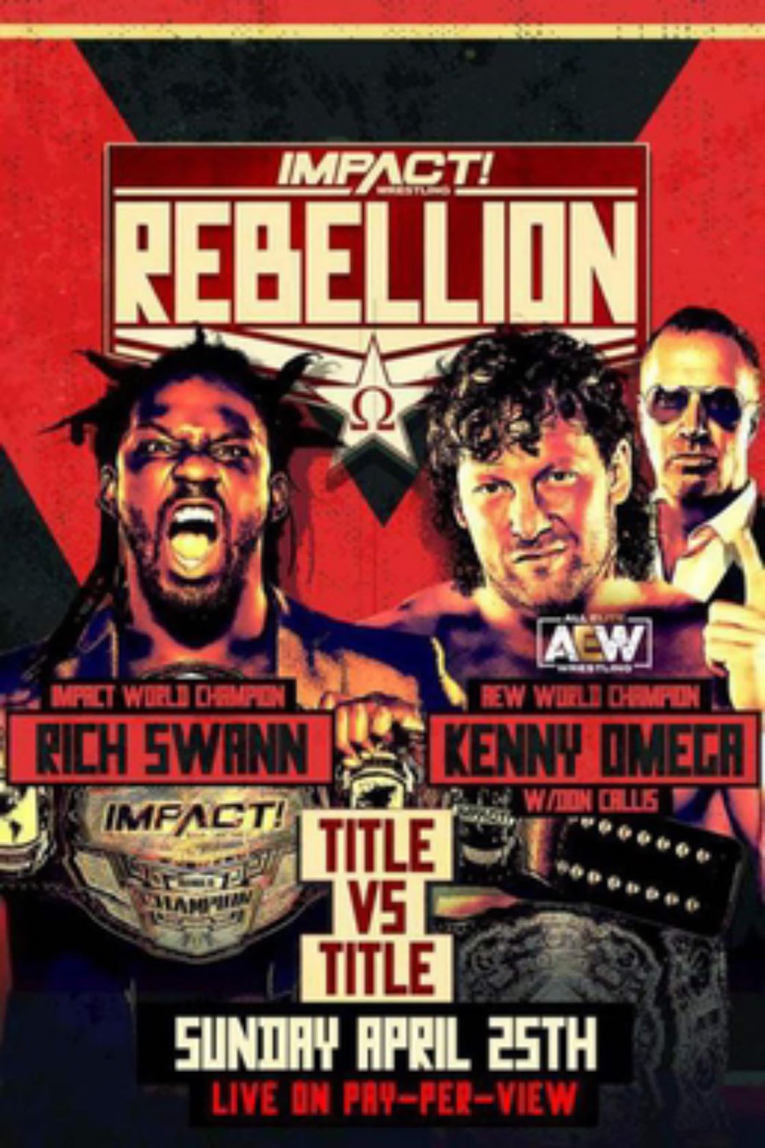 Rebellion 2021 - Omega-Swann
Deonna-Dashwood
FinJuice-Brothers
Miguel-Callihan
Women’s Tag
Myers-Cardona
Design/Morrissey-Sabin/Edwards/Mack/Storm
Alexander-Austin-TJP