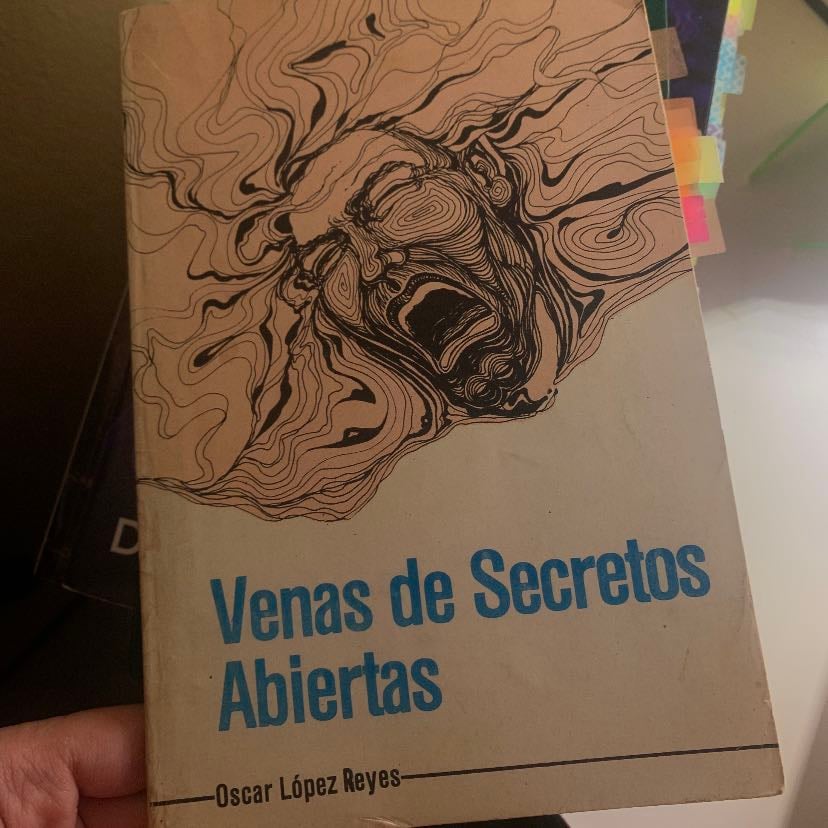 Venas de secretos abiertas - Óscar López Reyes