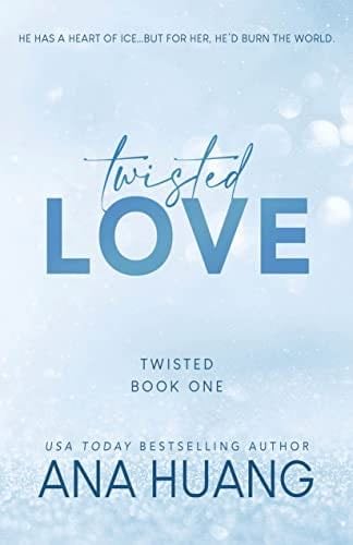 Twisted Love (Twisted, 1) - Ana Huang · 2022