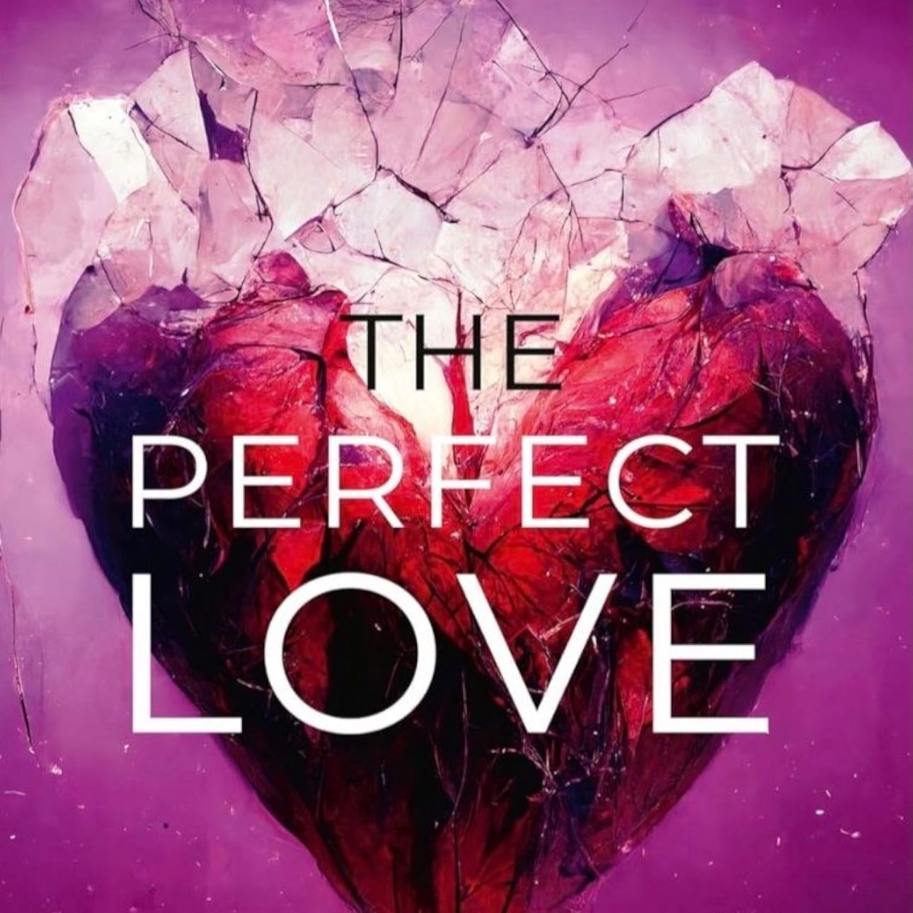 Perfect love - Lyla Mars