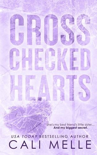 Cross Checked Hearts (Wyncote Wolves) - Cali Melle · 2023