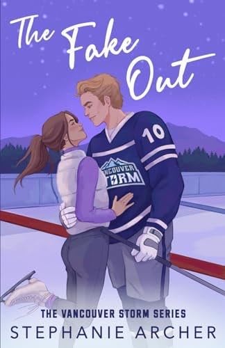 The Fake Out (Vancouver Storm) - Stephanie Archer · 2023
