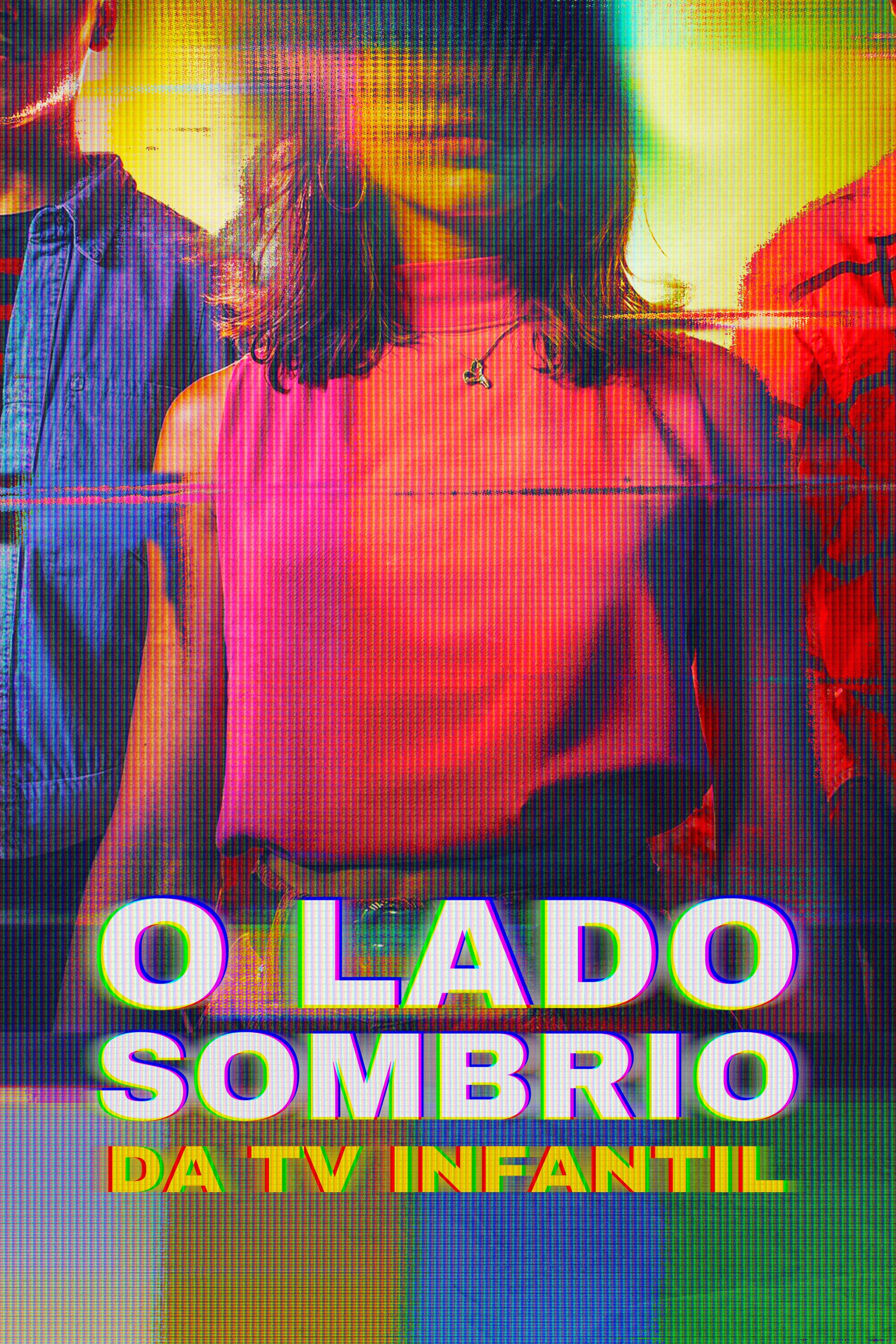 O Lado Sombrio da TV infantil - 2024