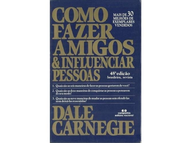 Como fazer amigos e influenciar pessoas - Dale Carnegie