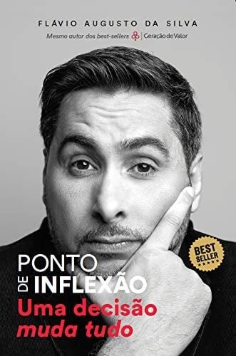 Ponto de inflexão - Flávio Augusto