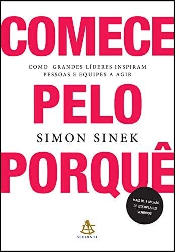 Comece pelo porque - Simon Sinek