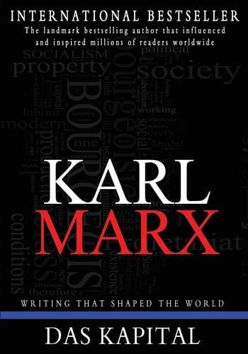 Das Kapital: A Critque of Political Economy - Karl Marx · 2011