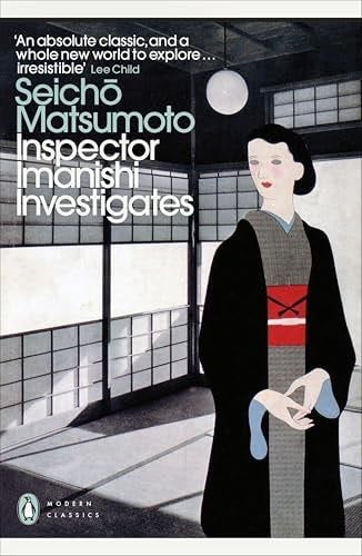 Inspector Imanishi Investigates - Seichō Matsumoto · 2025