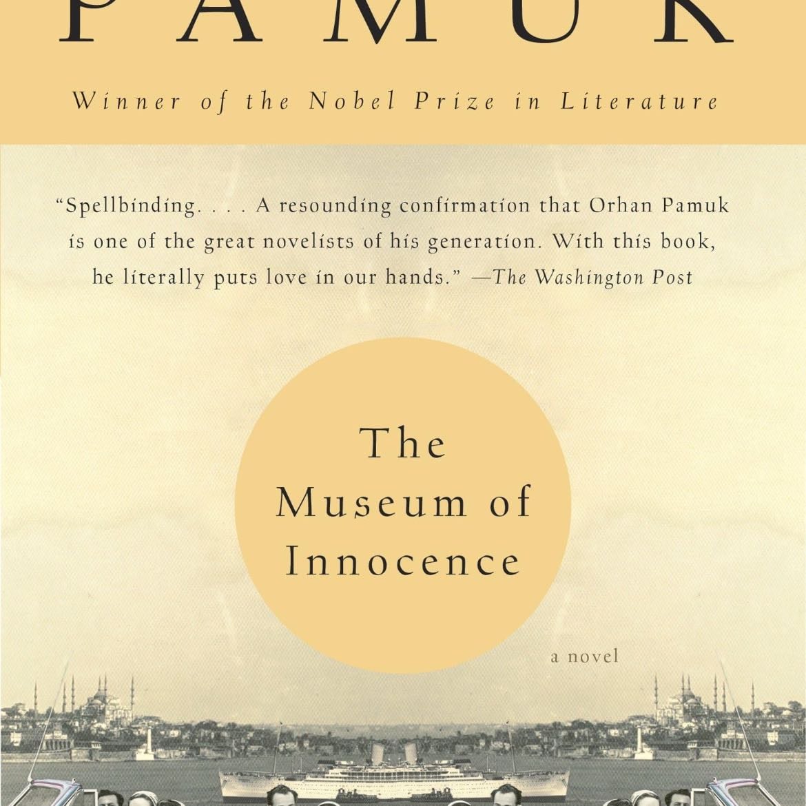 The Museum of Innocence - Orhan Pamuk · 2010