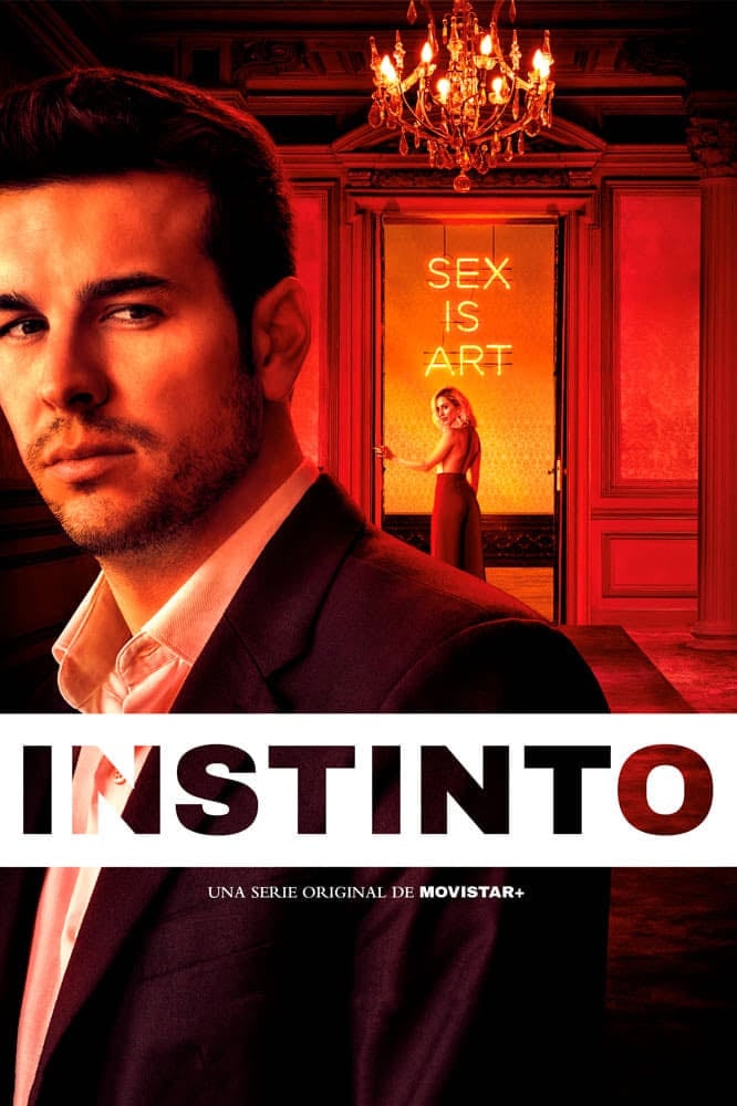 Instinto - Ramón Campos, Gema R. Neira, Teresa Fernández-Valdés · 2019