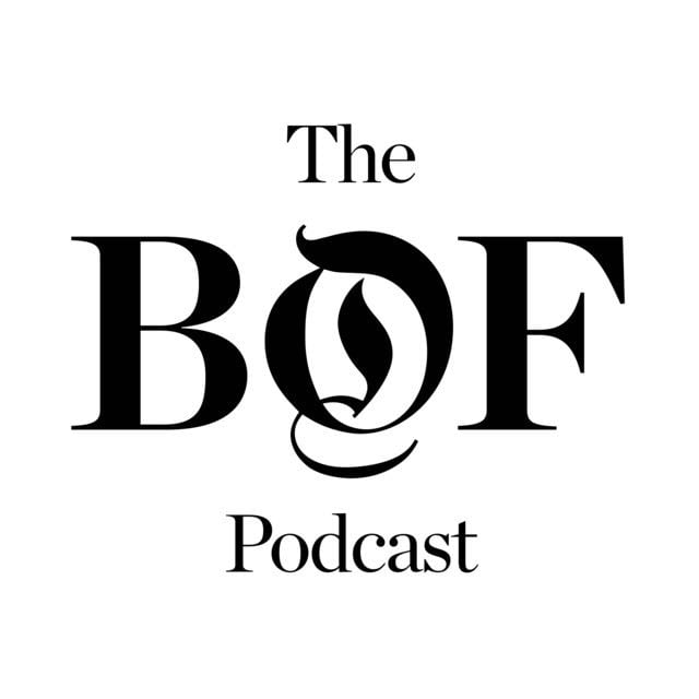 The Business of Fashion Podcast - Show