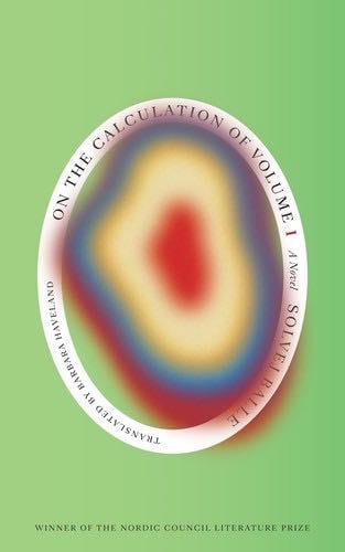 On the Calculation of Volume (Book I) - Solvej Balle · 2024