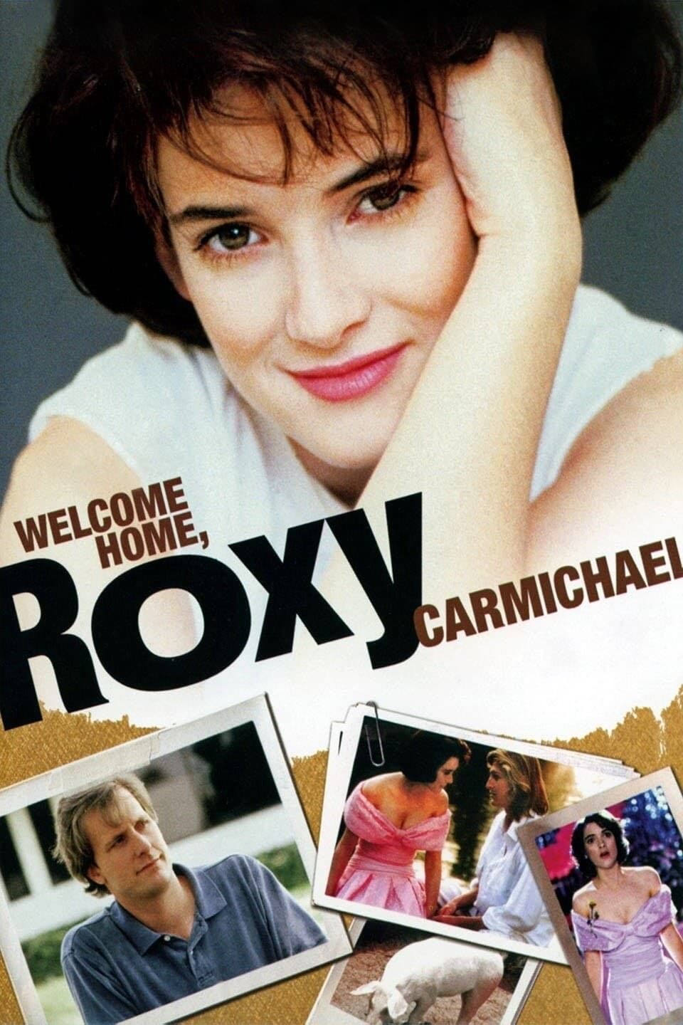 Welcome Home, Roxy Carmichael - Jim Abrahams · 1990