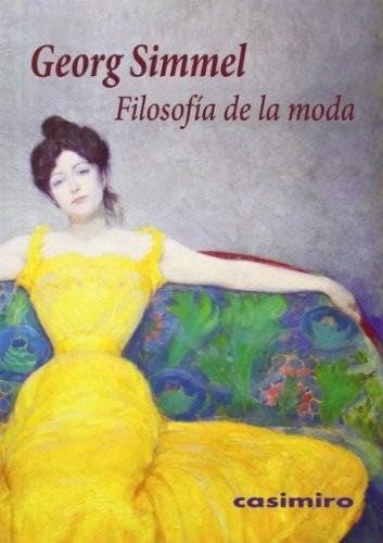 Filosofia de la moda - Georg Simmel · 2014