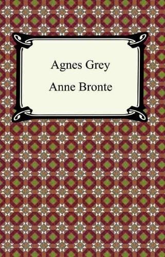 Agnes Grey - Anne Brontë