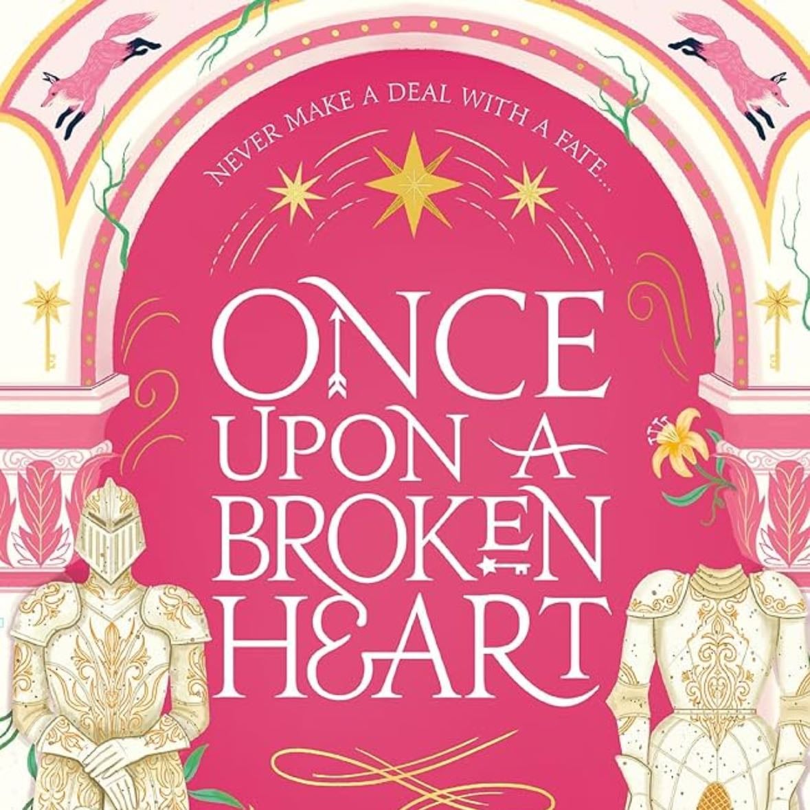 Once Upon a Broken Heart - Stephanie Garber · 2021