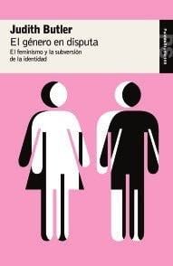 EL GENERO EN DISPUTA - JUDITH BUTLER · 2013