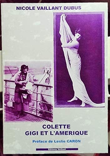 Colette Gigi et l'Amerique - unknown author
