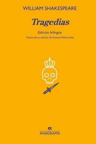 Tragedias de William Shakespeare - William Shakespeare, Vicente Molina Foix · 2023
