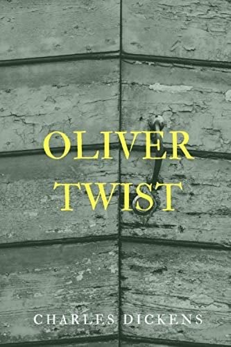 Oliver Twist - Charles Dickens · 2020