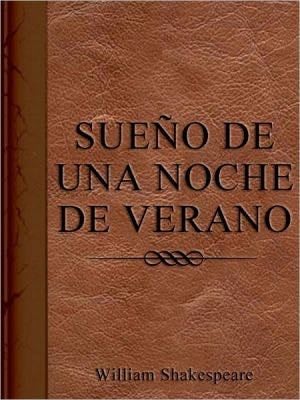 Sueño De Una Noche De Verano - William Shakespeare · 2011