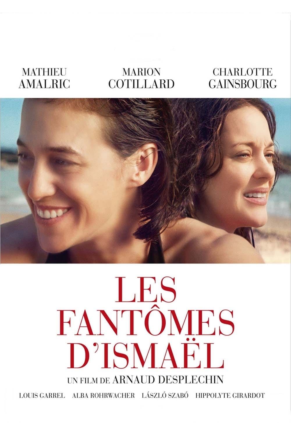 Les FantÎmes d'Ismaël - Arnaud Desplechin · 2017