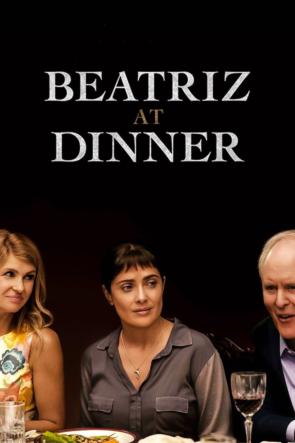 Beatriz at Dinner - Miguel Arteta · 2017