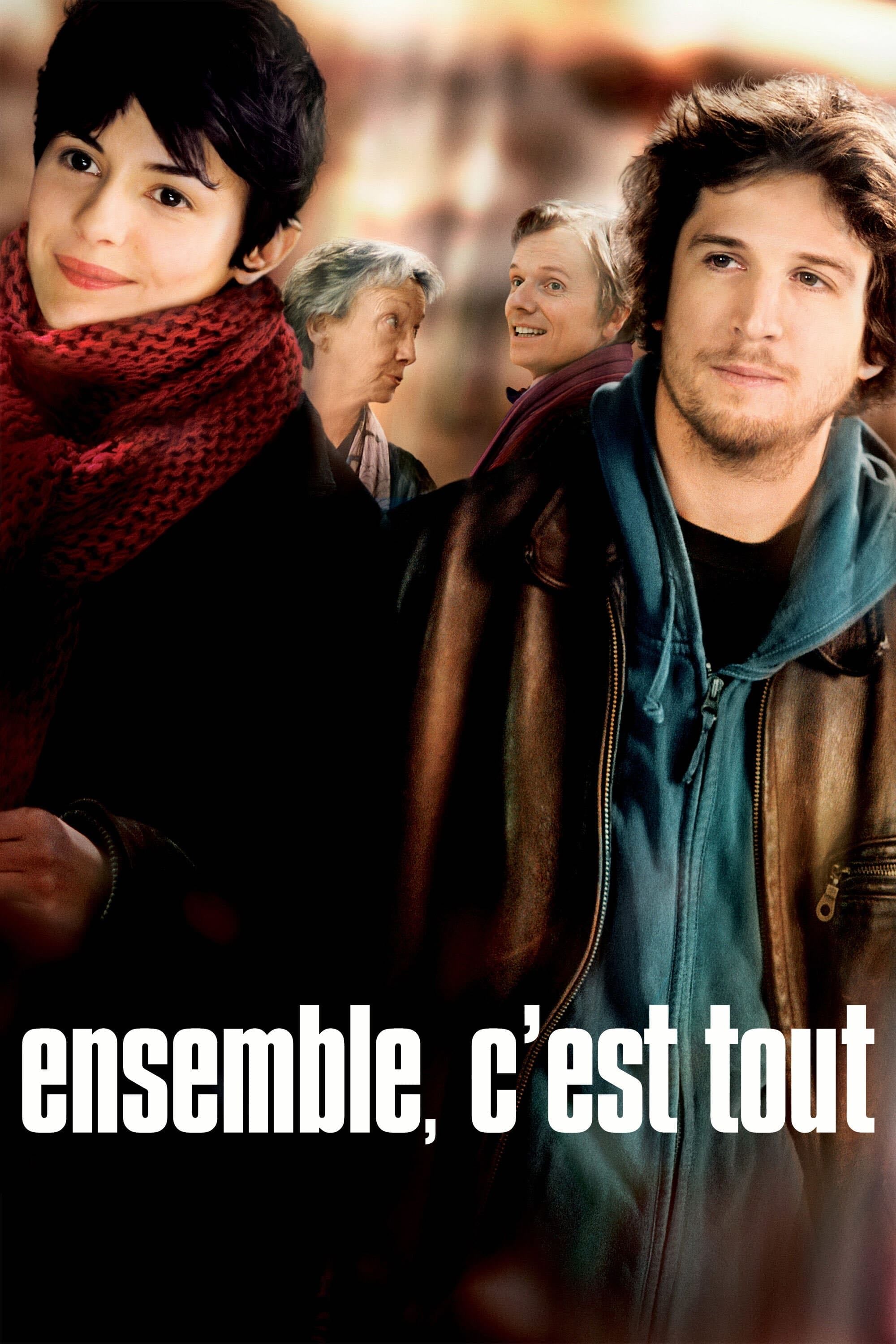 Ensemble, c'est tout - Claude Berri · 2007