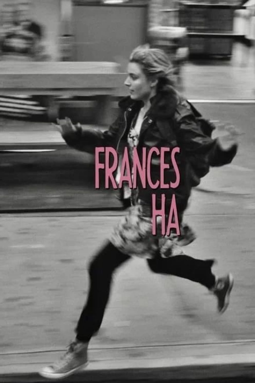 Frances Ha - Noah Baumbach · 2013