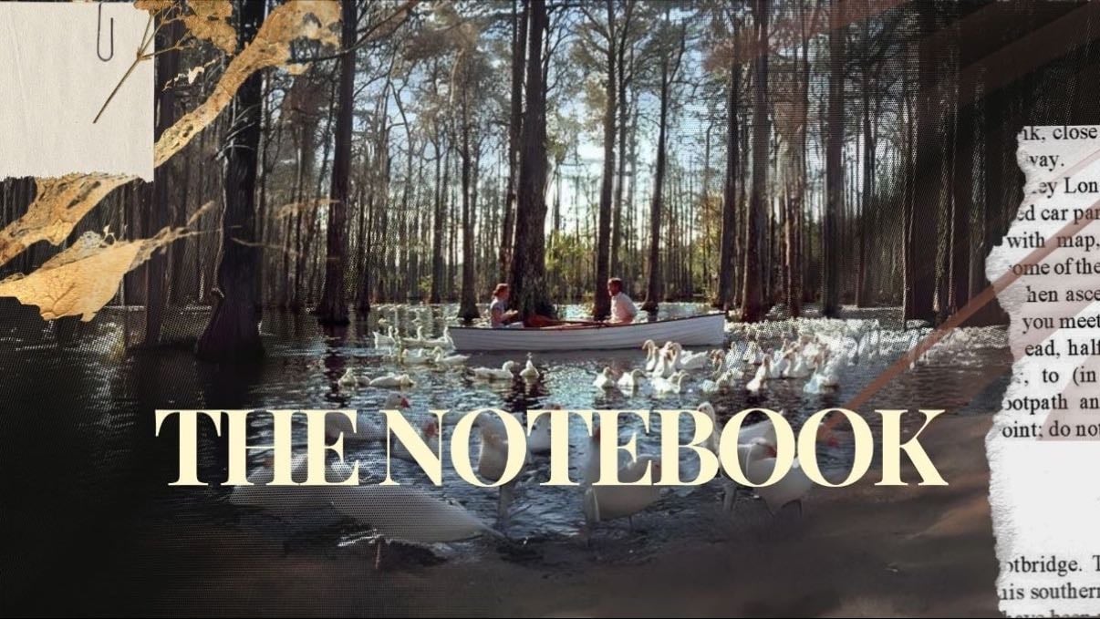 The Notebook - Nick Cassavetes · 2004