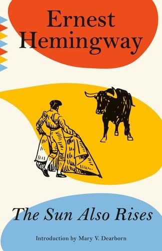 The Sun Also Rises - Ernest Hemingway · 2022