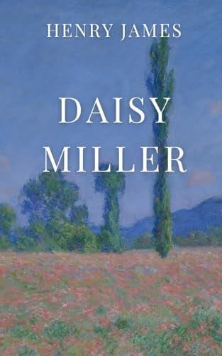 Daisy Miller - Henry James · 2019