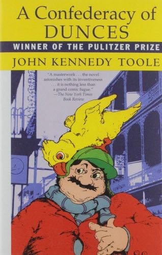 A Confederacy of Dunces - John Kennedy Toole · 1987